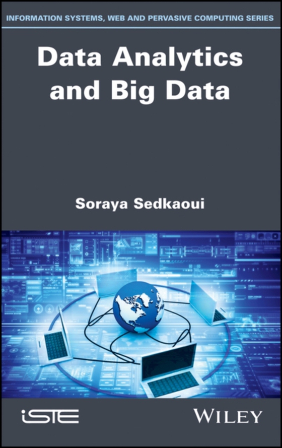 Data Analytics and Big Data (e-bog) af Sedkaoui, Soraya