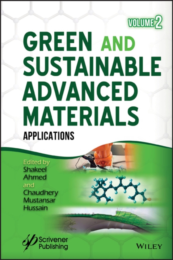 Green and Sustainable Advanced Materials, Volume 2 (e-bog) af -