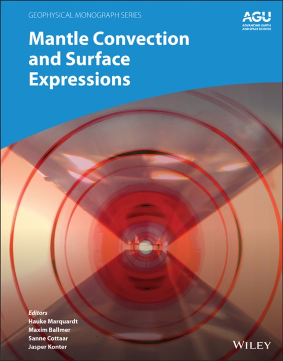 Mantle Convection and Surface Expressions (e-bog) af -