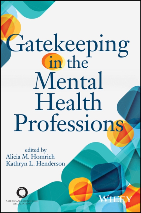 Gatekeeping in the Mental Health Professions (e-bog) af -