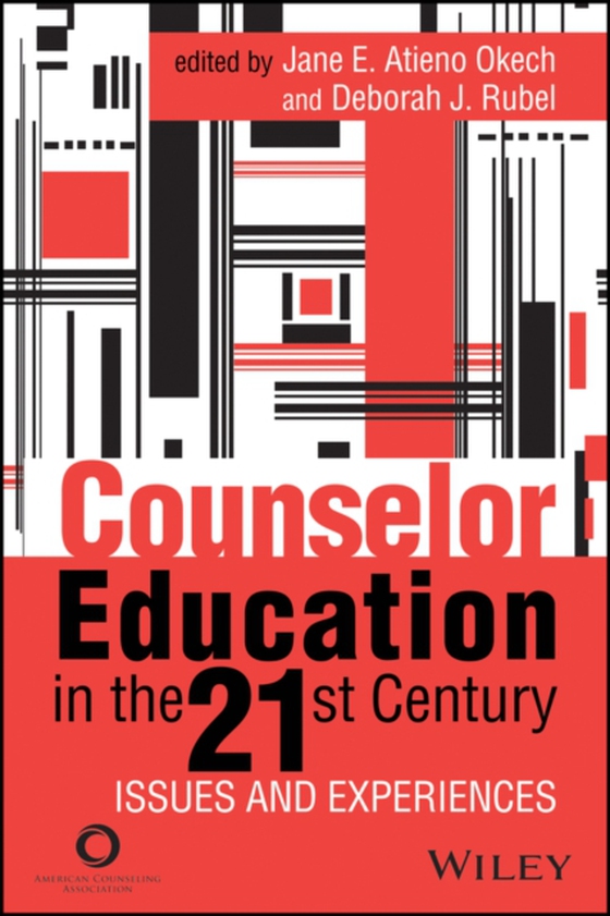 Counselor Education in the 21st Century (e-bog) af -