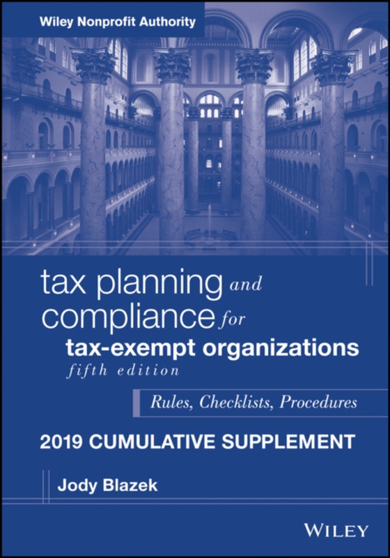 Tax Planning and Compliance for Tax-Exempt Organizations (e-bog) af Blazek, Jody