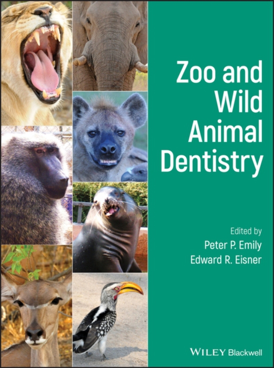 Zoo and Wild Animal Dentistry (e-bog) af -