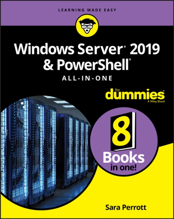 Windows Server 2019 & PowerShell All-in-One For Dummies (e-bog) af Perrott, Sara