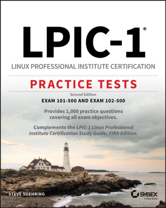 LPIC-1 Linux Professional Institute Certification Practice Tests (e-bog) af Suehring, Steve