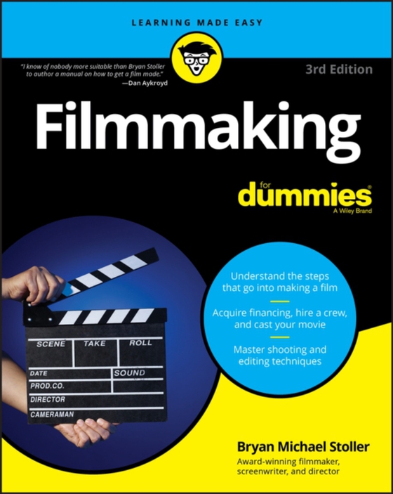 Filmmaking For Dummies (e-bog) af Stoller, Bryan Michael