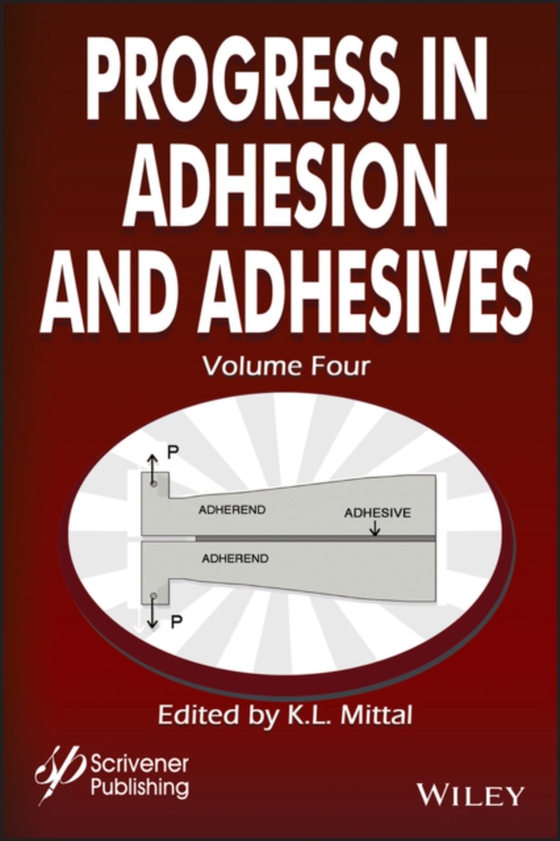 Progress in Adhesion and Adhesives, Volume 4 (e-bog) af -