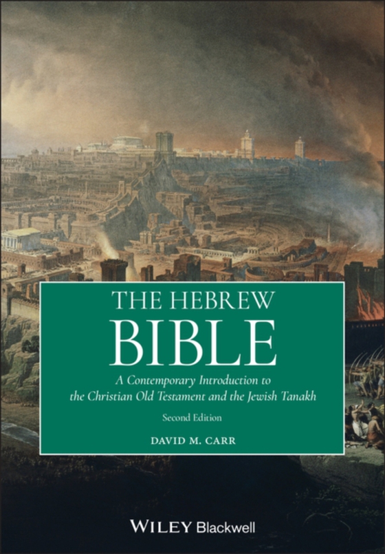 Hebrew Bible (e-bog) af Carr, David M.