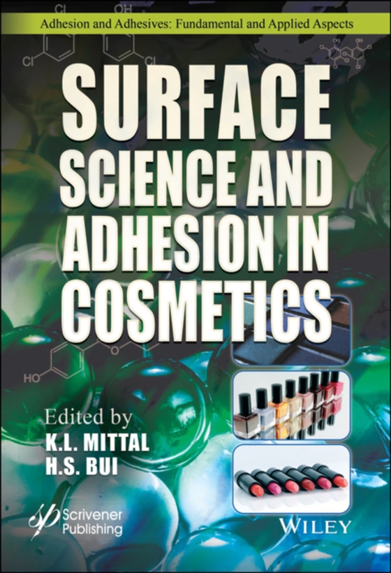 Surface Science and Adhesion in Cosmetics (e-bog) af -