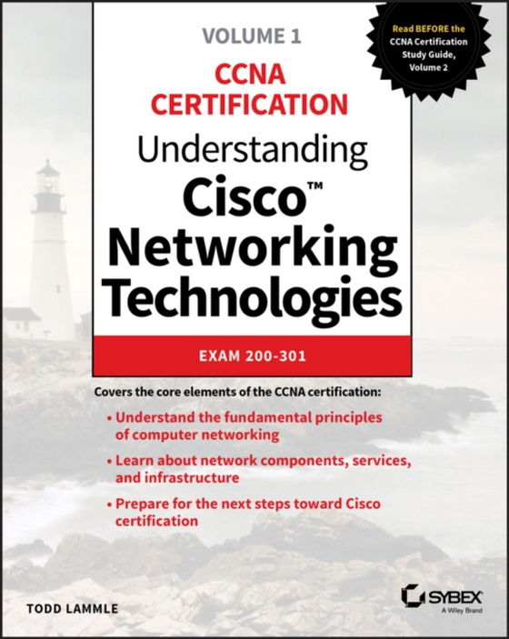 Understanding Cisco Networking Technologies, Volume 1 (e-bog) af Lammle, Todd