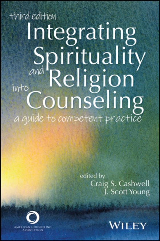 Integrating Spirituality and Religion Into Counseling (e-bog) af -