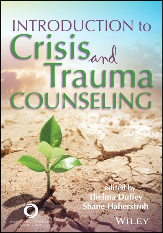 Introduction to Crisis and Trauma Counseling (e-bog) af -