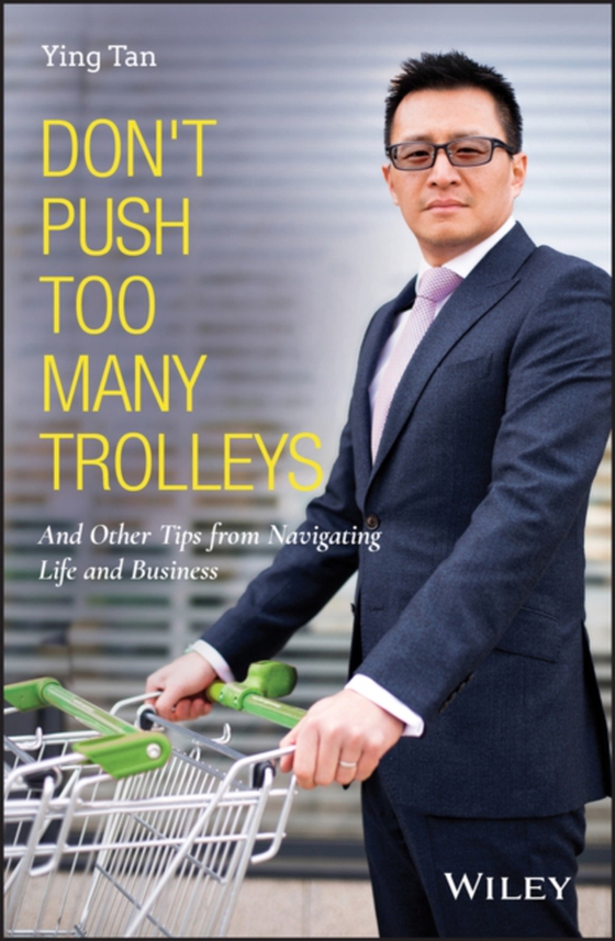 Don't Push Too Many Trolleys (e-bog) af Tan, Ying