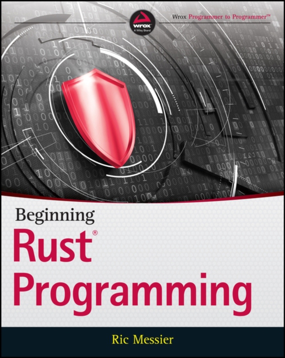 Beginning Rust Programming (e-bog) af Messier, Ric