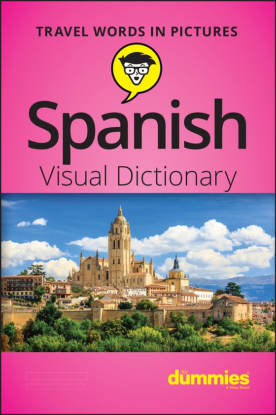 Spanish Visual Dictionary For Dummies (e-bog) af The Experts at Dummies