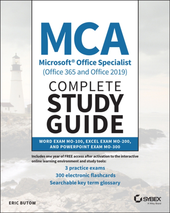 MCA Microsoft Office Specialist (Office 365 and Office 2019) Complete Study Guide (e-bog) af Butow, Eric