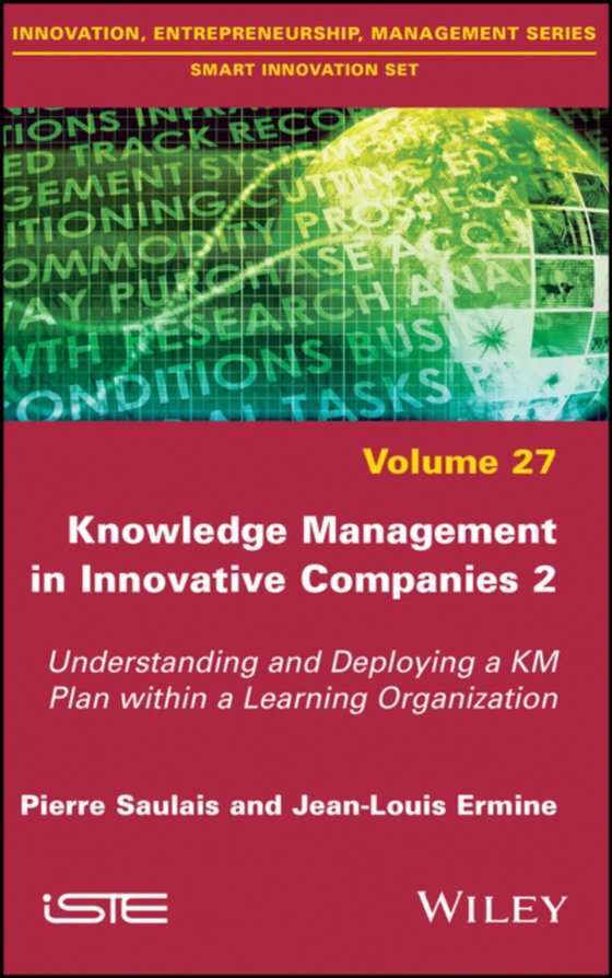 Knowledge Management in Innovative Companies 2 (e-bog) af Ermine, Jean-Louis