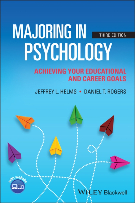 Majoring in Psychology (e-bog) af Rogers, Daniel T.