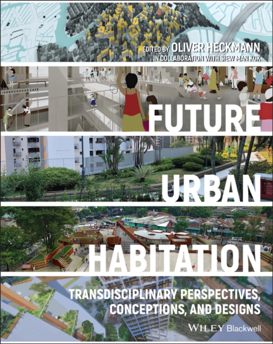 Future Urban Habitation (e-bog) af -