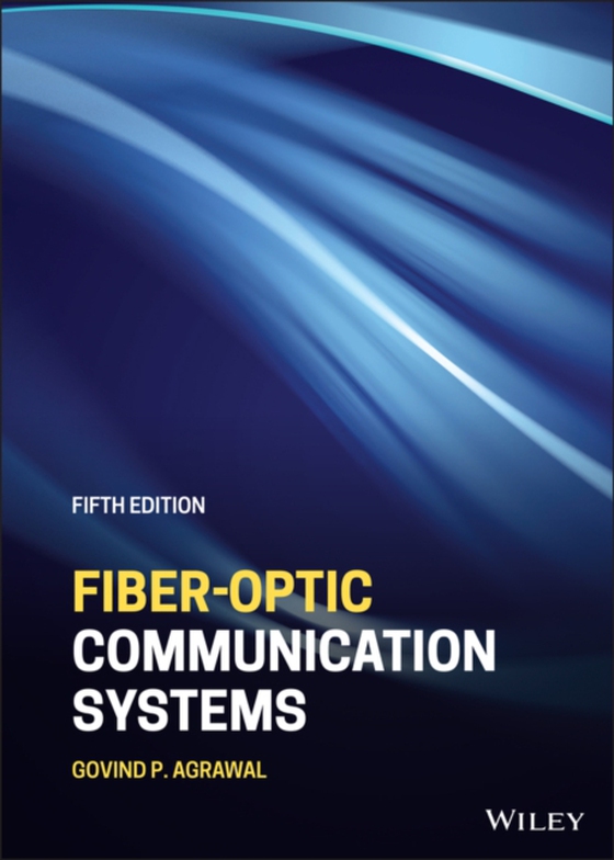 Fiber-Optic Communication Systems (e-bog) af Agrawal, Govind P.