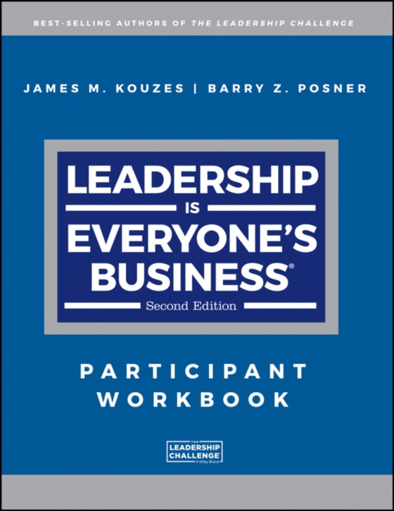 Leadership is Everyone's Business (e-bog) af Posner, Barry Z.