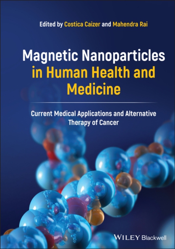 Magnetic Nanoparticles in Human Health and Medicine (e-bog) af -