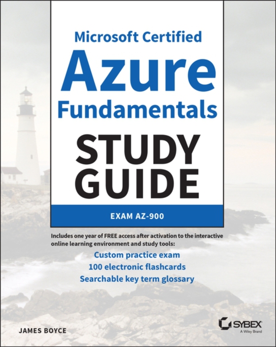 Microsoft Certified Azure Fundamentals Study Guide (e-bog) af Boyce, James