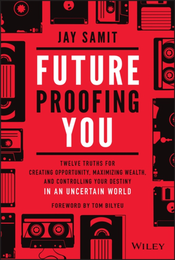 Future-Proofing You (e-bog) af Samit, Jay