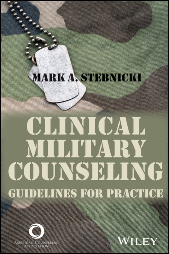 Clinical Military Counseling (e-bog) af Stebnicki, Mark A.