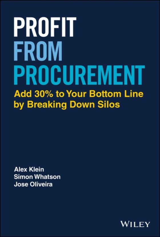 Profit from Procurement (e-bog) af Oliveira, Jose