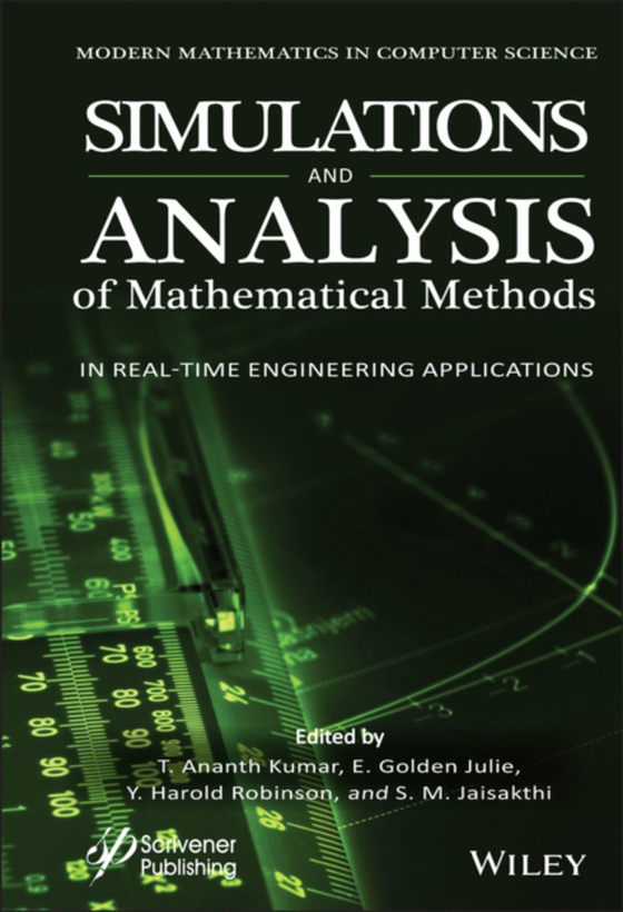 Simulation and Analysis of Mathematical Methods in Real-Time Engineering Applications (e-bog) af -