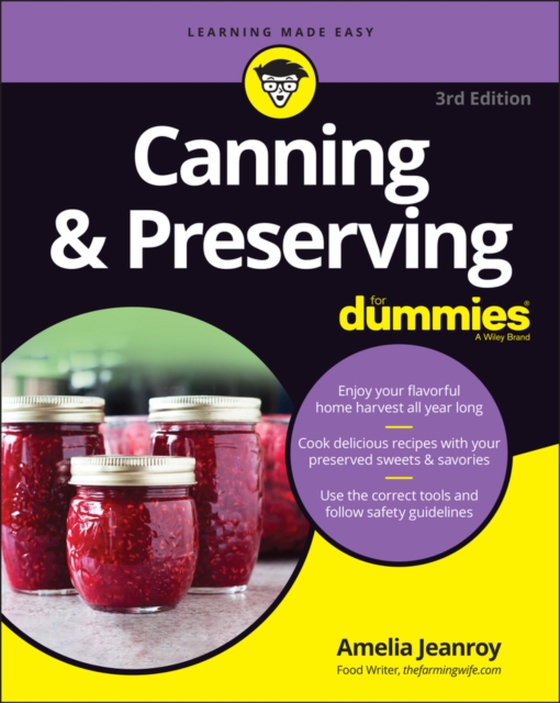 Canning & Preserving For Dummies (e-bog) af Jeanroy, Amelia