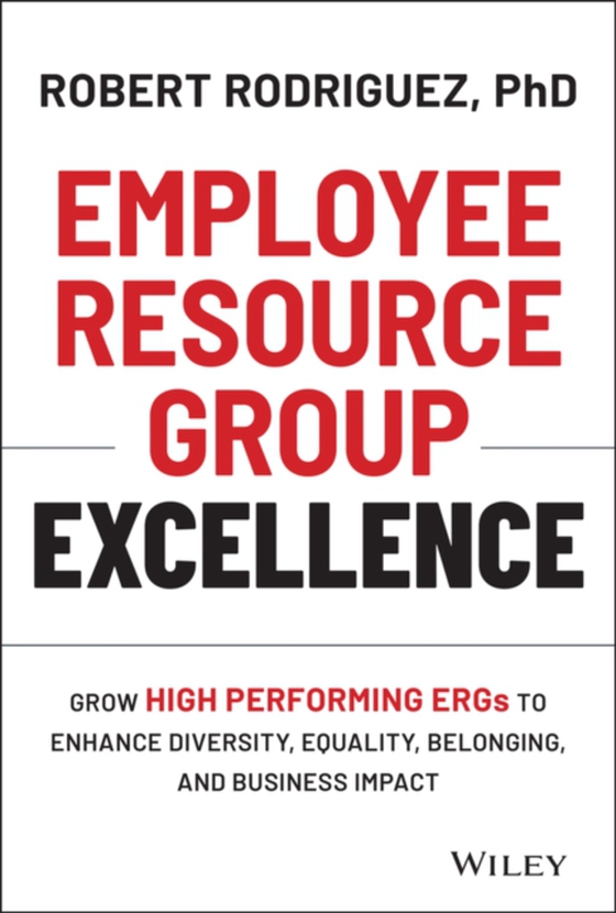 Employee Resource Group Excellence (e-bog) af Rodriguez, Robert