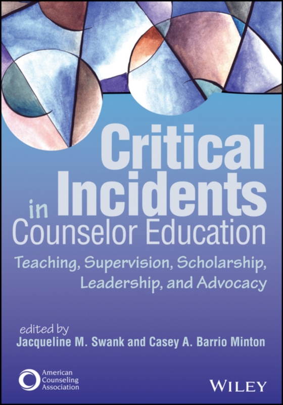 Critical Incidents in Counselor Education (e-bog) af -