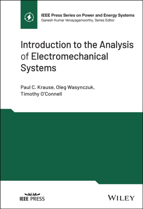 Introduction to the Analysis of Electromechanical Systems (e-bog) af O'Connell, Timothy