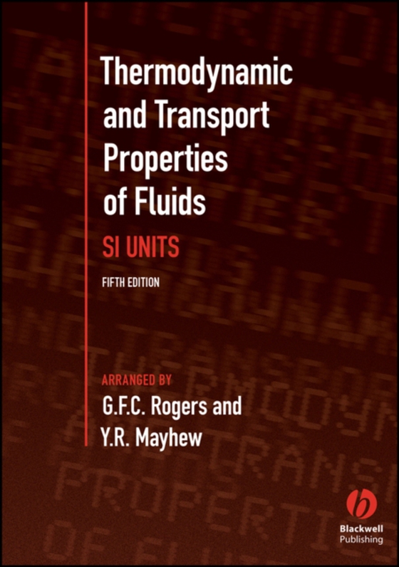 Thermodynamic and Transport Properties of Fluids (e-bog) af Mayhew, Y. R.