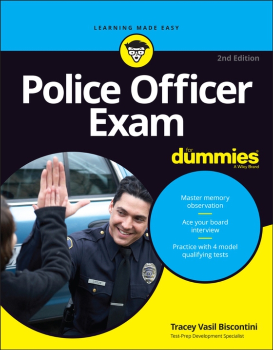 Police Officer Exam For Dummies (e-bog) af Biscontini, Tracey Vasil