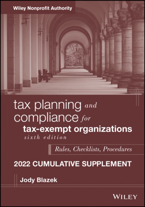 Tax Planning and Compliance for Tax-Exempt Organizations (e-bog) af Blazek, Jody