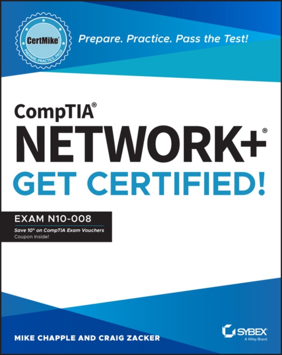 CompTIA Network+ CertMike - Prepare. Practice. Pass the Test! Get Certified! (e-bog) af Zacker, Craig