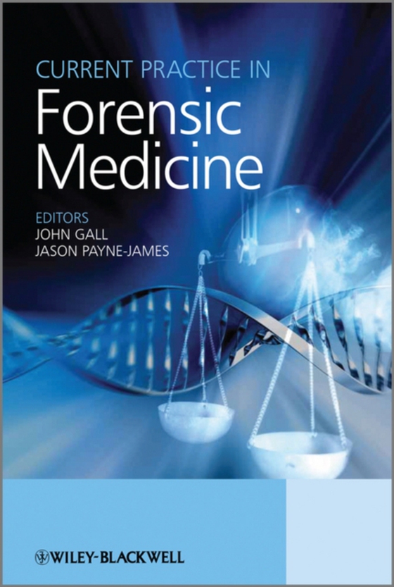 Current Practice in Forensic Medicine (e-bog) af -