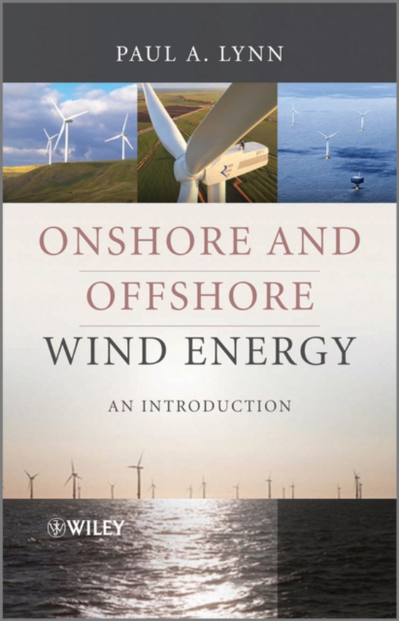 Onshore and Offshore Wind Energy (e-bog) af Lynn, Paul A.