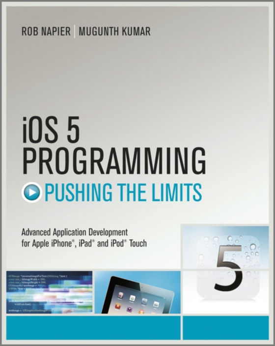 iOS 5 Programming Pushing the Limits