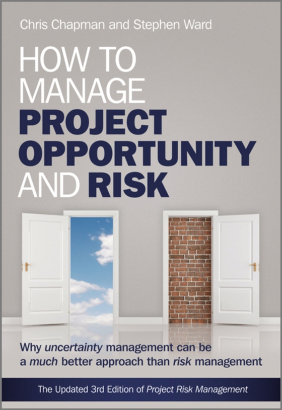 How to Manage Project Opportunity and Risk (e-bog) af Chapman, Chris