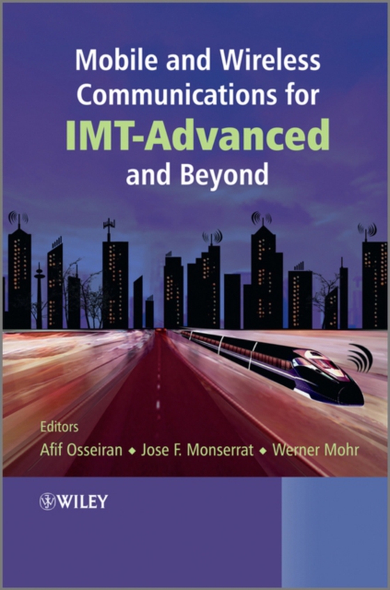 Mobile and Wireless Communications for IMT-Advanced and Beyond (e-bog) af -