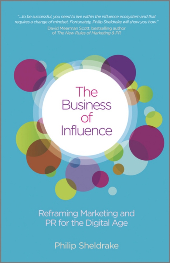 Business of Influence (e-bog) af Sheldrake, Philip