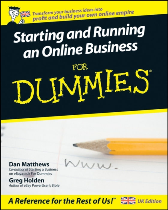 Starting and Running an Online Business For Dummies (e-bog) af Holden, Greg
