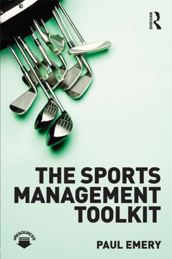 Sports Management Toolkit (e-bog) af Emery, Paul