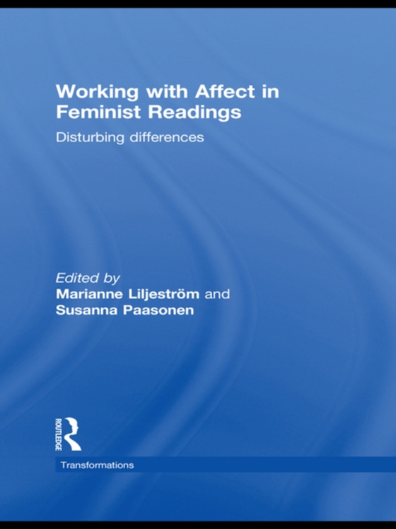 Working with Affect in Feminist Readings (e-bog) af -