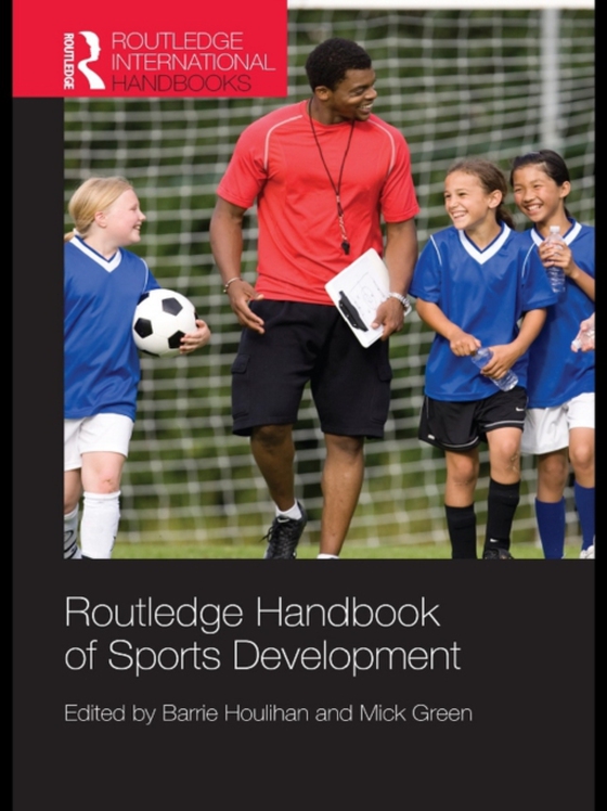 Routledge Handbook of Sports Development (e-bog) af -