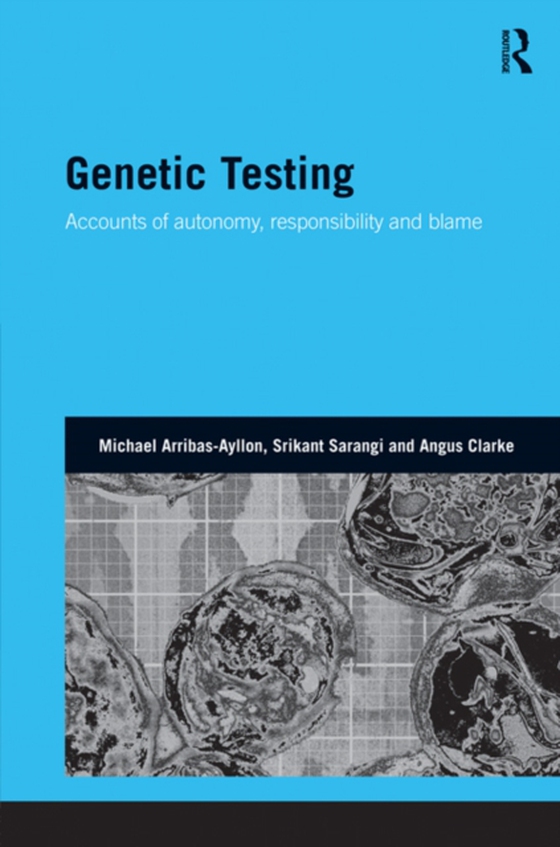 Genetic Testing (e-bog) af Clarke, Angus